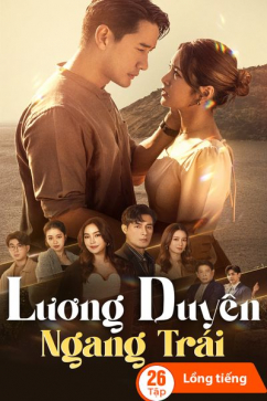 Lương Duyên Ngang Trái