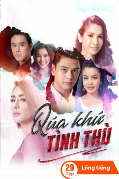 Quá Khứ Tình Thù