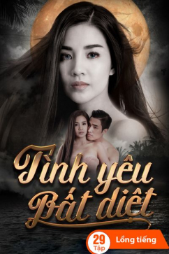 Tình Yêu Bất Diệt
