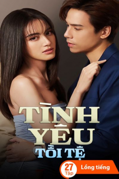Tình Yêu Tồi Tệ