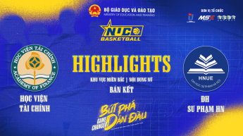 Highlights - Bán kết nữ - HỌC VIỆN TÀI CHÍNH vs ĐH SƯ PHẠM HN - KV Miền Bắc - NUC 2024 