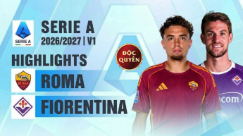 Roma vs Fiorentina Vòng 1 Serie A 2026/27