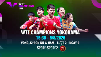 Giải bóng bàn WTT Champions Yokohama 2026  Vòng 32 đơn nữ & nam_lượt 2 (ngày 2)