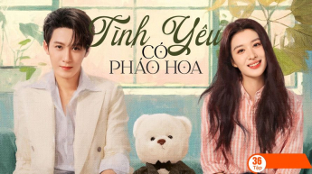 Tình Yêu Có Pháo Hoa