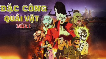 Đặc Công Quái Vật - Mùa 1