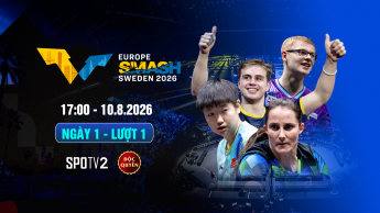 Giải bóng WTT Europe Smash 2026  Ngày 1_lượt 1