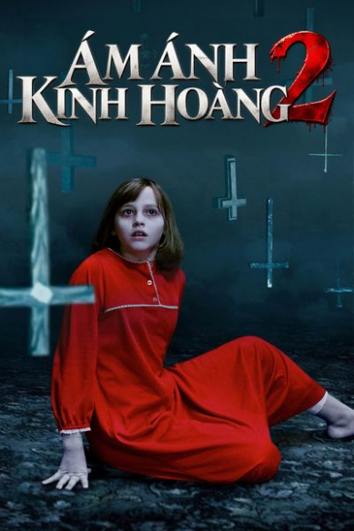 Ám Ảnh Kinh Hoàng 2