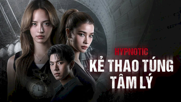 Phim "Kẻ Thao Túng Tâm Lý" tập 5: Sara có bước tiến mới trong thuật thôi miên