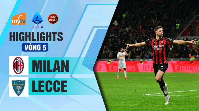 Milan vs Lecce Vòng 5 Serie A 2026/2027